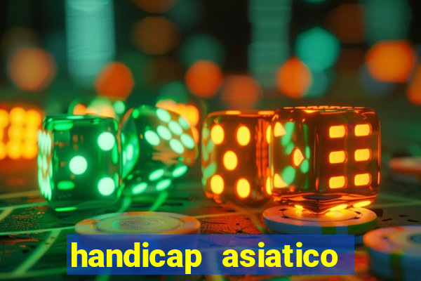 handicap asiatico 0.0 0.5